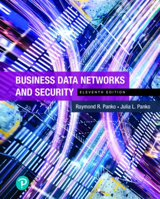 Cover image: Business Data Networks and Security (Pearson+) 11th edition 9780134817125