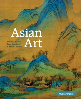 Cover image: Asian Art (Pearson+) 1st edition 9780205837632