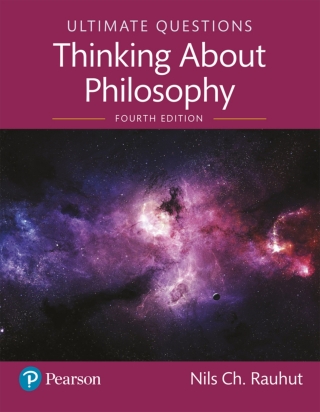 Cover image: Ultimate Questions: Thinking About Philosophy (Pearson+) 4th edition 9780135607886
