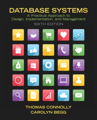 Cover image: Database Systems: A Practical Approach to Design, Implementation, and Management (Pearson+) 6th edition 9780132943260