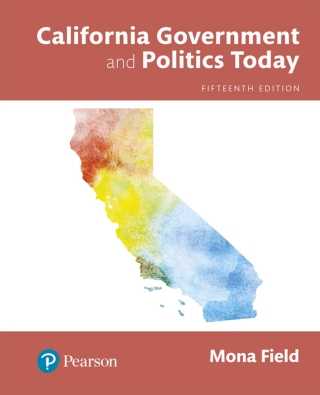 Cover image: California Government and Politics Today (Pearson+) 15th edition 9780134627106