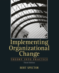 Cover image: Implementing Organizational Change (Pearson+) 3rd edition 9780132729840