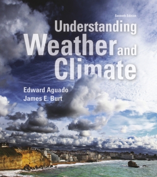 Cover image: Understanding Weather and Climate (Pearson+) 7th edition 9780321987303