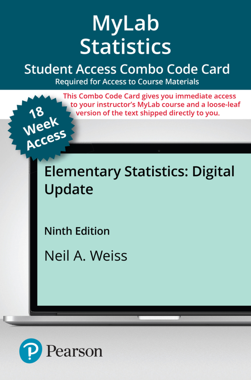 MyLab Statistics with Pearson eText + Print Combo Access Code for Elementary Statistics 9th Edition