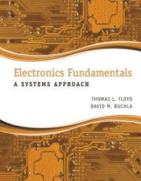 Cover image: Electronics Fundamentals: A Systems Approach (Pearson+) 1st edition 9780133143638