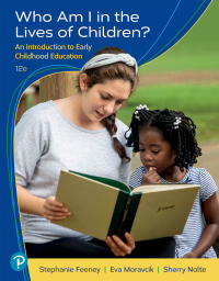 表紙画像: Who Am I in the Lives of Children? An Introduction to Early Childhood Education 12th edition 9780137523627