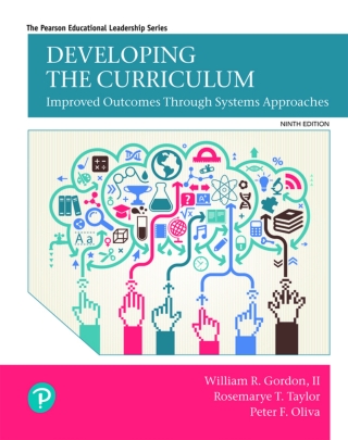 Cover image: Developing the Curriculum (Pearson+) 9th edition 9780134800387