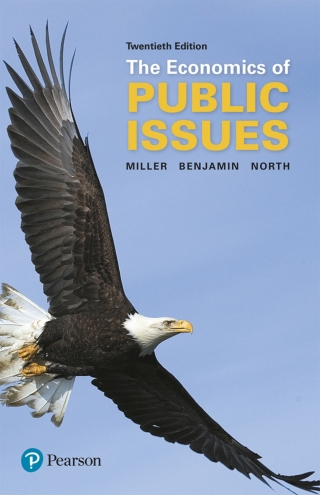 Cover image: The Economics of Public Issues (Pearson+) 20th edition 9780134531984