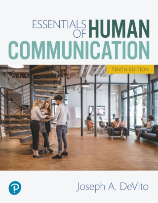 Cover image: Essentials of Human Communication (Pearson+) 10th edition 9780134877426