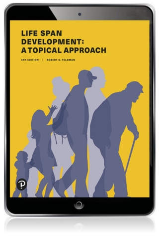 Cover image: Life Span Development: A Topical Approach (Pearson+) 4th edition 9780135188033