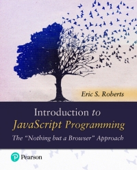 Cover image: Introduction to JavaScript Programming: The "Nothing but a Browser" Approach (Pearson+) 1st edition 9780135245859