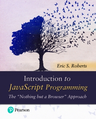Cover image: Introduction to JavaScript Programming: The "Nothing but a Browser" Approach (Pearson+) 1st edition 9780135245859