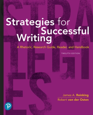 Cover image: Strategies for Successful Writing: A Rhetoric, Research Guide, Reader and Handbook (Pearson+) 12th edition 9780135203415