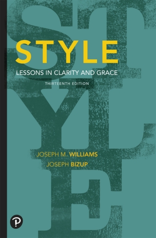 Cover image: Style: Lessons in Clarity and Grace (Pearson+) 13th edition 9780135171837