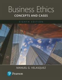 Cover image: Business Ethics: Concepts and Cases (Pearson+) 8th edition 9780135387061