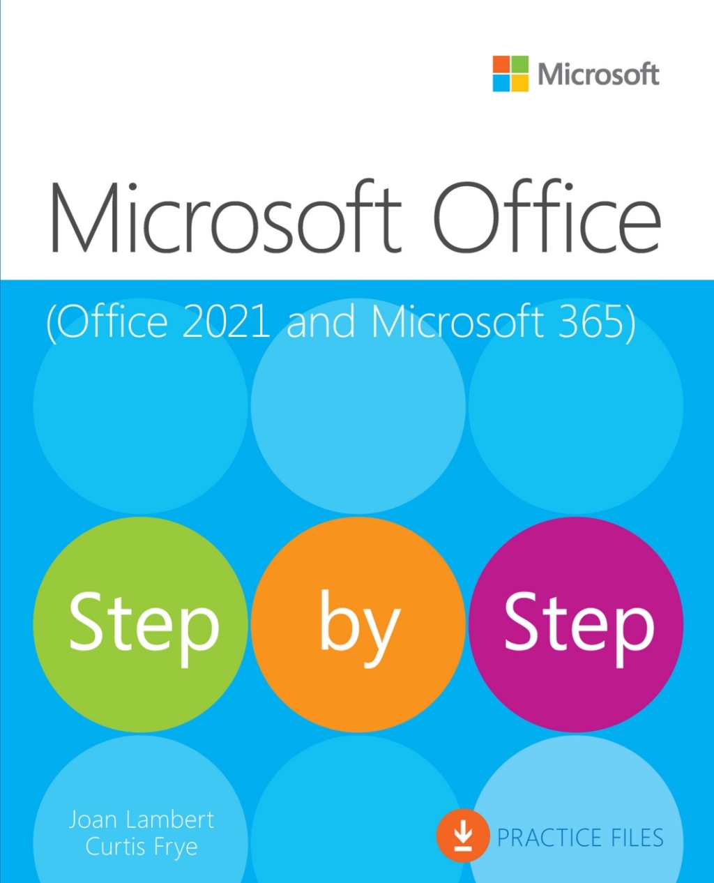 Microsoft Office Step by Step (Office 2021 and Microsoft 365) 1st Edition