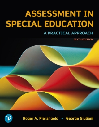 Cover image: Assessment in Special Education: A Practical Approach (Pearson+) 6th edition 9780137545544