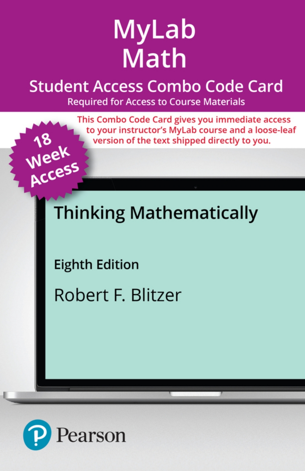 MyLab Math with Pearson eText + Print Combo Access Code for Thinking Mathematically 8th Edition
