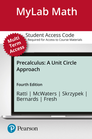 Cover image: MyLab Math with Pearson eText Access Code for Precalculus: A Unit Circle Approach 4th edition 9780137552825