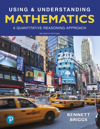 Cover image: Using & Understanding Mathematics: A Quantitative Reasoning Approach (Pearson+) 7th edition 9780134705187