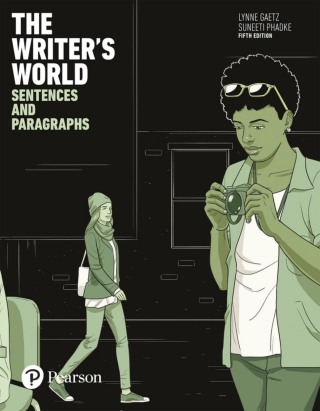 Cover image: The Writer's World: Sentences and Paragraphs (Pearson+) 5th edition 9780134309446