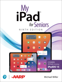 Imagen de portada: My iPad for Seniors (Covers all iPads running iPadOS 15) 9th edition 9780137556274