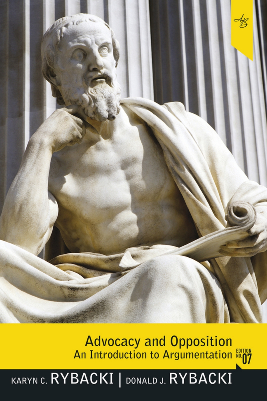 Advocacy and Opposition: An Introduction to Argumentation (Pearson+) 7th Edition