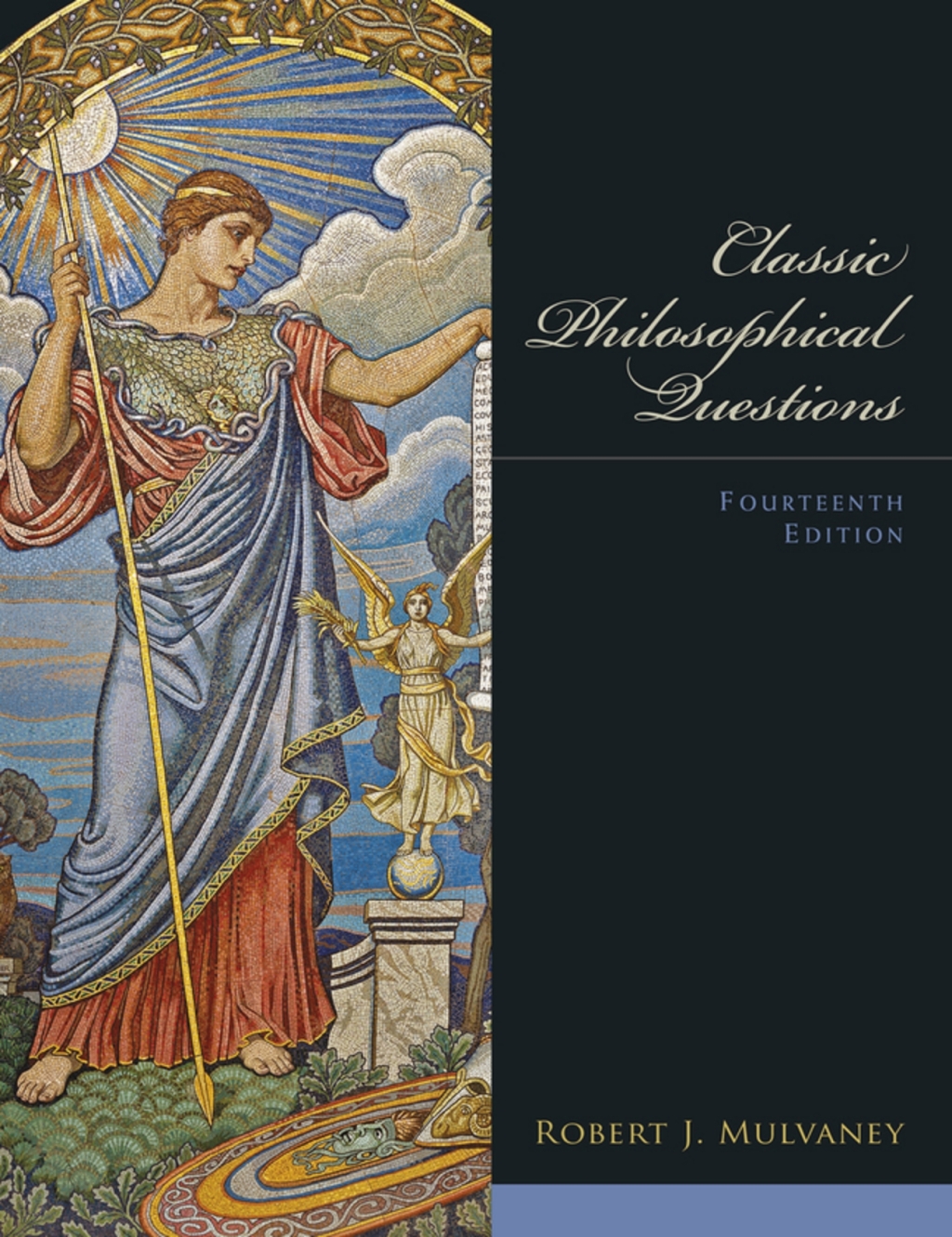 Classic Philosophical Questions (Pearson+) 14th Edition