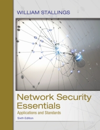 Cover image: Network Security Essentials: Applications and Standards (Pearson+) 6th edition 9780134527338