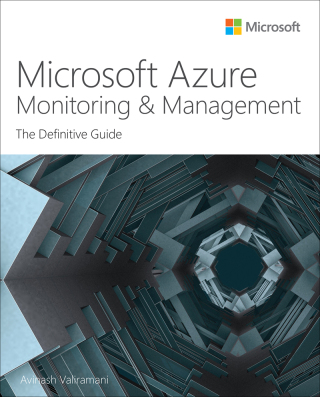 Cover image: Microsoft Azure Monitoring & Management 1st edition 9780137571024