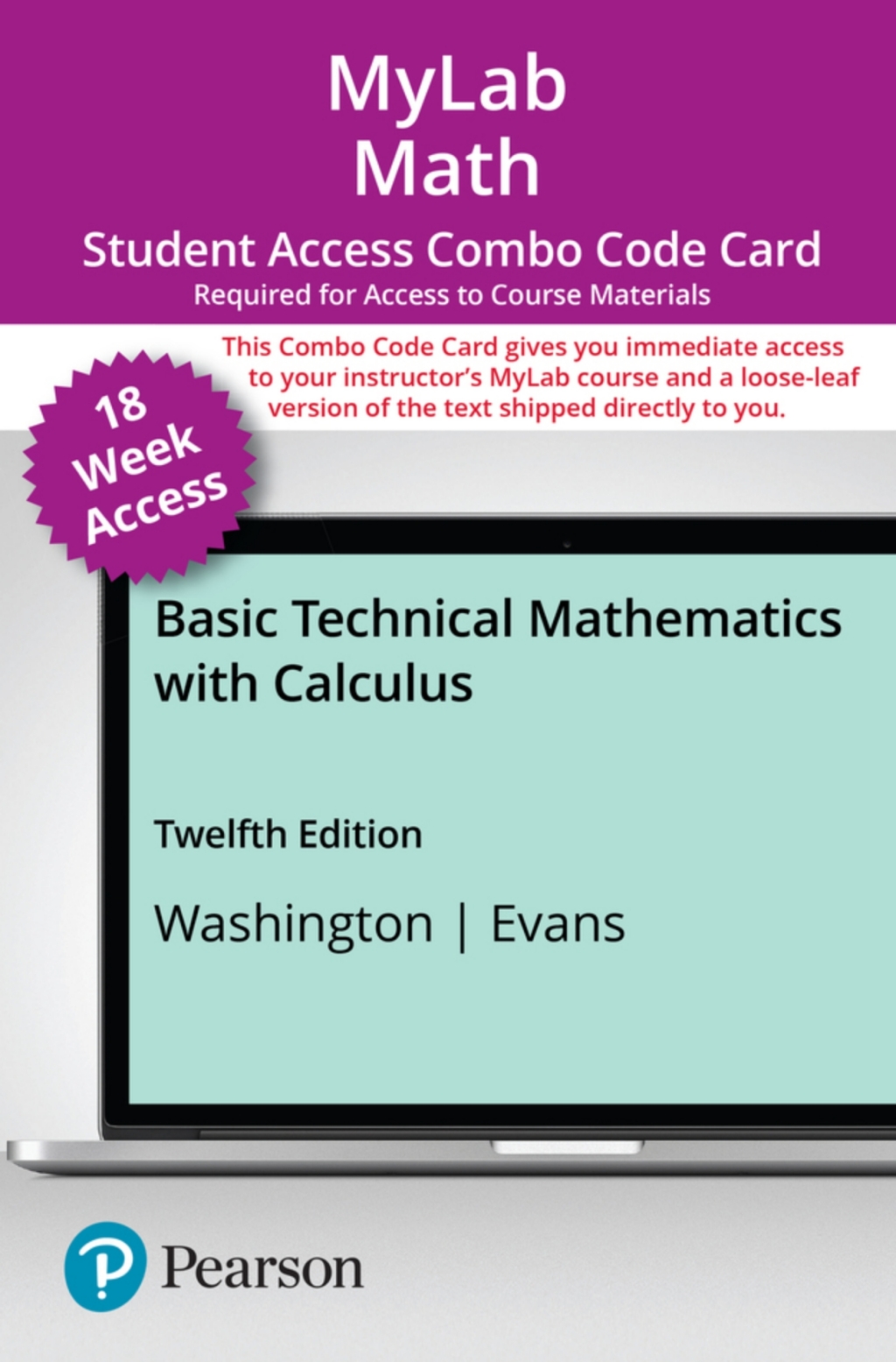 MyLab Math with Pearson eText + Print Combo Access Code for Basic Technical Mathematics with Calculus 12th Edition