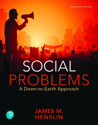 Cover image: Social Problems: A Down-to-Earth Approach (Pearson+) 13th edition 9780135164709