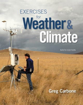 Cover image: Exercises for Weather & Climate (Pearson+) 9th edition 9780134041360