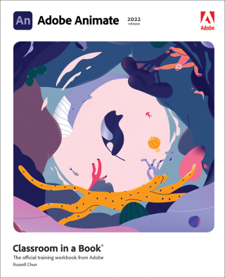 Cover image: Adobe Animate Classroom in a Book (2022 Release) 1st edition 9780137623587