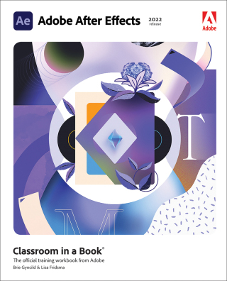 Cover image: Adobe After Effects Classroom in a Book (2022 Release) 1st edition 9780137623921
