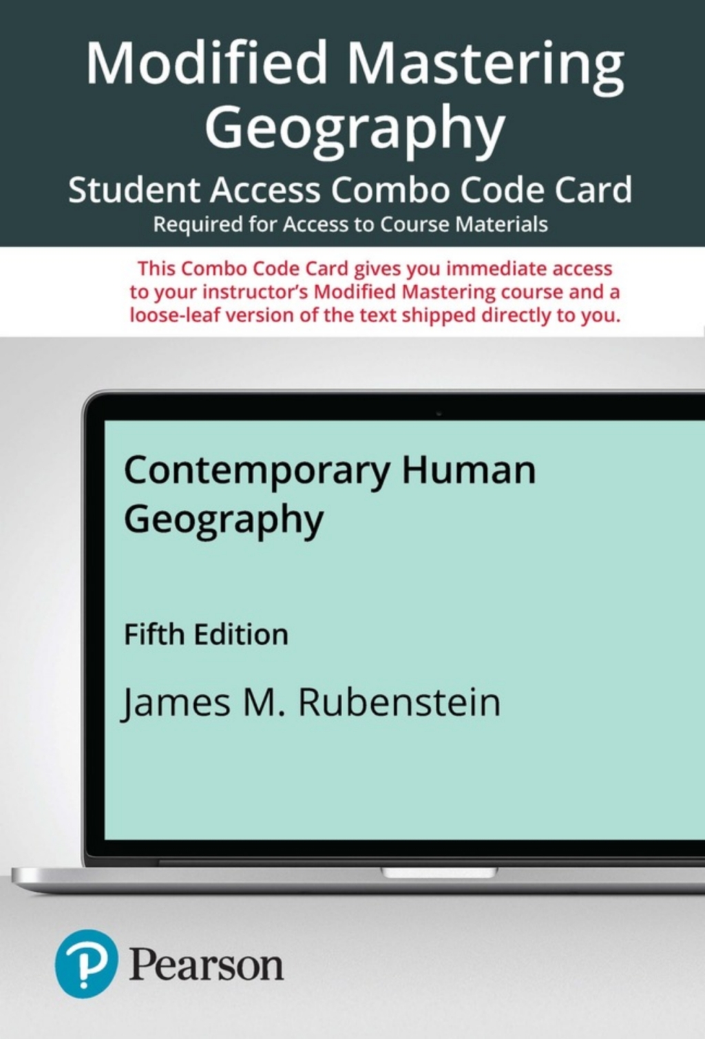 Mastering Geography with Pearson eText + Print Combo Access Code for Contemporary Human Geography 5th Edition