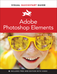 Cover image: Adobe Photoshop Elements Visual QuickStart Guide 1st edition 9780137637010