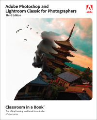 Titelbild: Adobe Photoshop and Lightroom Classic for Photographers Classroom in a Book 3rd edition 9780137652938