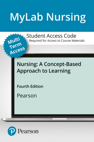 Cover image: MyLab Nursing with Pearson eText Access Code for Nursing: A Concept-Based Approach to Learning 4th edition 9780137664962