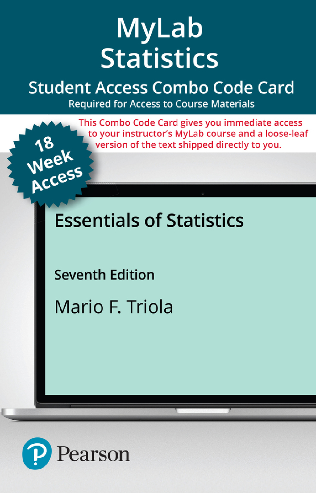 MyLab Statistics with Pearson eText + Print Combo Access Code for Essentials of Statistics 7th Edition