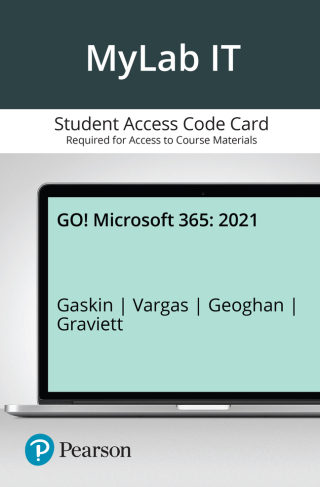 Cover image: MyLab IT with Pearson eText Access Code for GO! 2021 Edition 1st edition 9780137680283