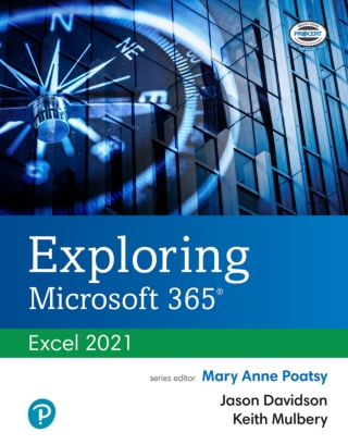 Cover image: Exploring Microsoft 365: Excel 2021 (Pearson+) 1st edition 9780137602469
