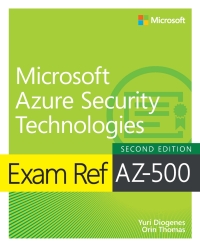 Cover image: Exam Ref AZ-500 Microsoft Azure Security Technologies 2nd edition 9780137834464