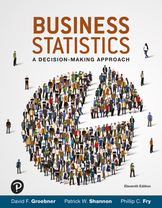 Cover image: Business Statistics: A Decision Making Approach (Pearson+) 11th edition 9780137835324
