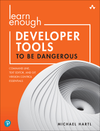 Omslagafbeelding: Learn Enough Developer Tools to Be Dangerous 1st edition 9780137843459