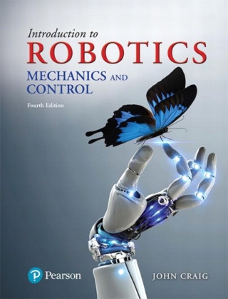 Cover image: Introduction to Robotics: Mechanics and Control (Pearson+) 4th edition 9780133489798