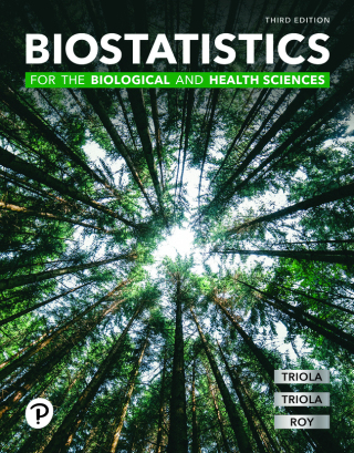 Cover image: Biostatistics for the Biological and Health Sciences (Pearson+) 3rd edition 9780137864102
