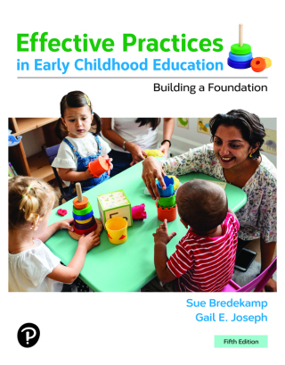 Cover image: Effective Practices in Early Childhood Education: Building a Foundation (Pearson+) 5th edition 9780137848911