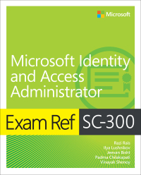 Omslagafbeelding: Exam Ref SC-300 Microsoft Identity and Access Administrator 1st edition 9780137886524