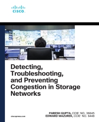 Cover image: Detecting, Troubleshooting, and Preventing Congestion in Storage Networks 1st edition 9780137887231